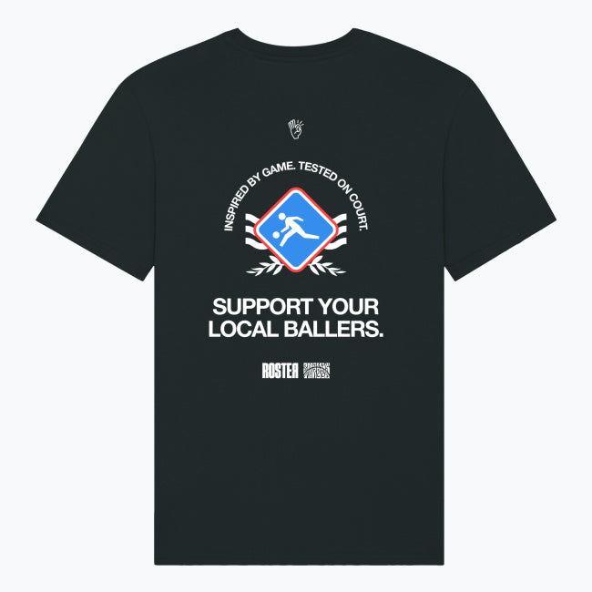 Roster X ST 'Support your local Ballers' Tee